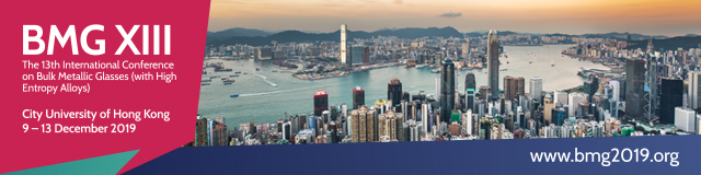 BMG XIII - The 13th International Conference on Bulk Metallic Glasses (with High Entropy Alloys)