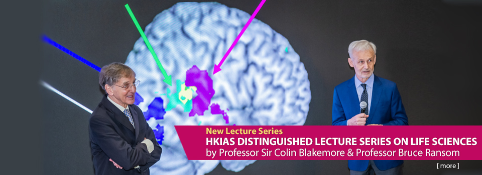 HKIAS Distinguished Lecture Series on Life Sciences